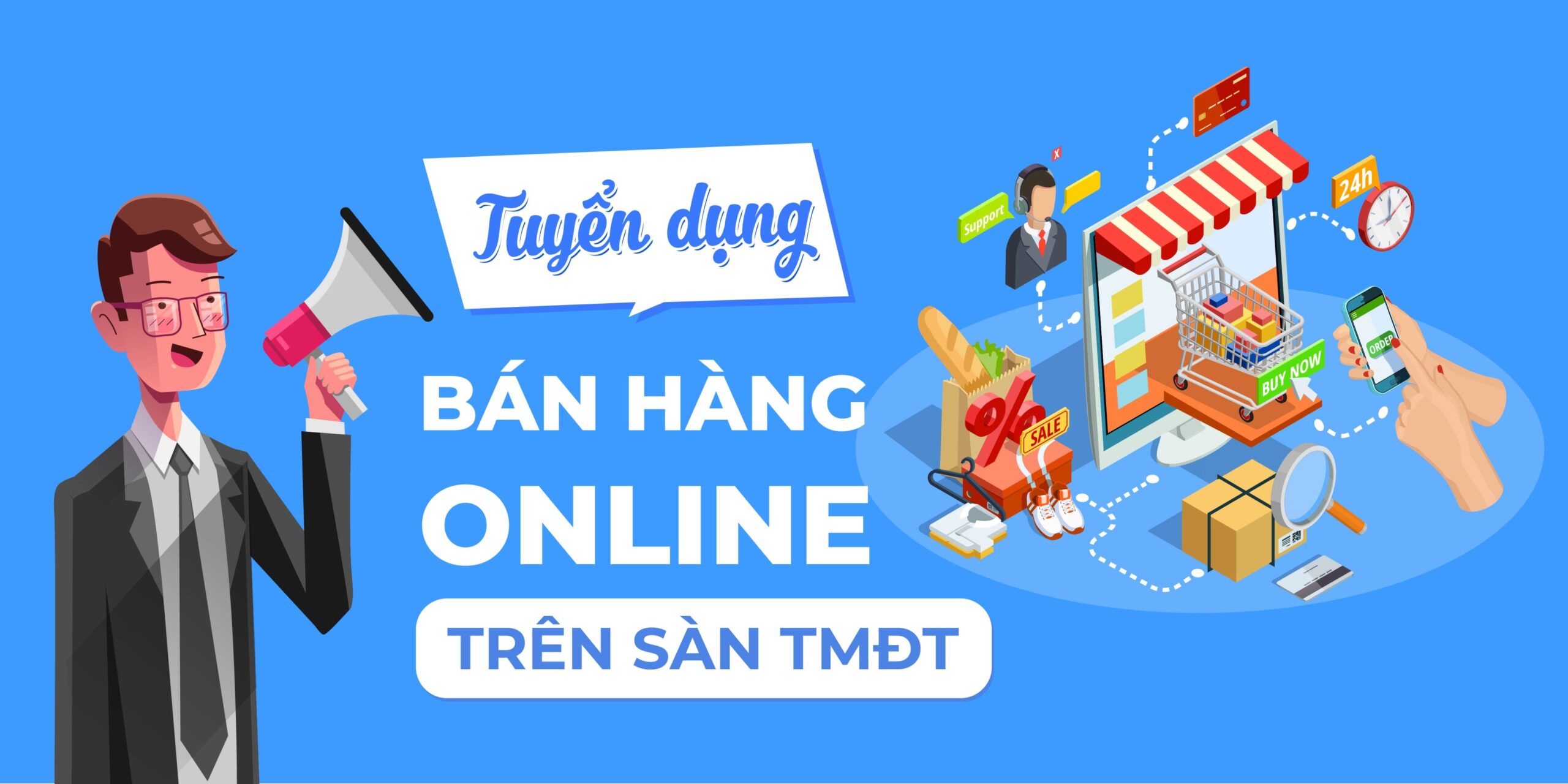 Tuyển dụng Bán Hàng Online trên sàn TMĐT
