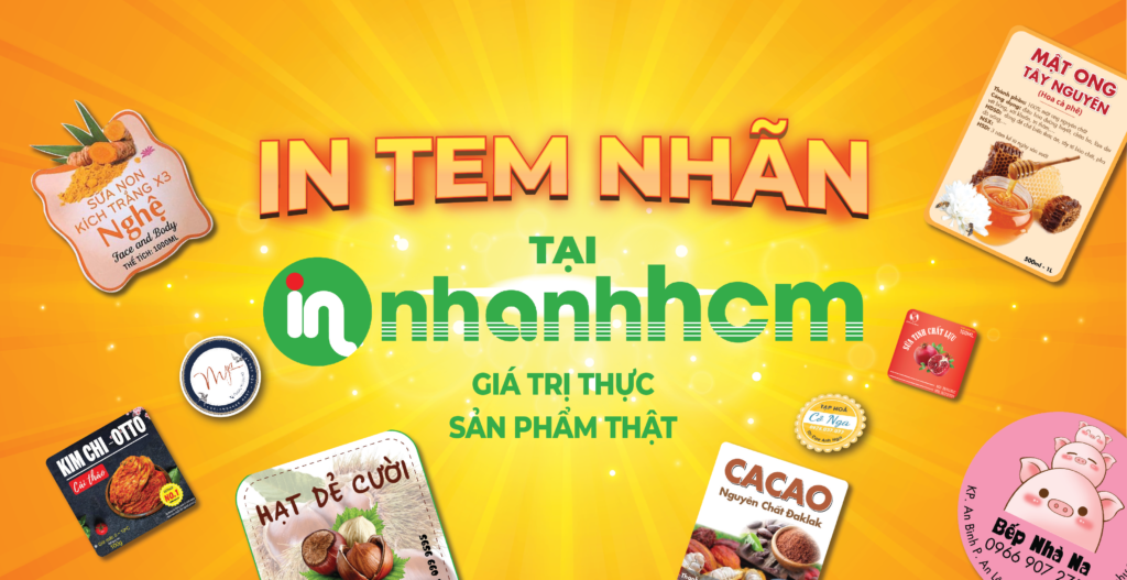 In tem nhãn tại In Nhanh Hcm giá trị thực - sản phẩm thật 10 BANNER IN TEM NHAN 01