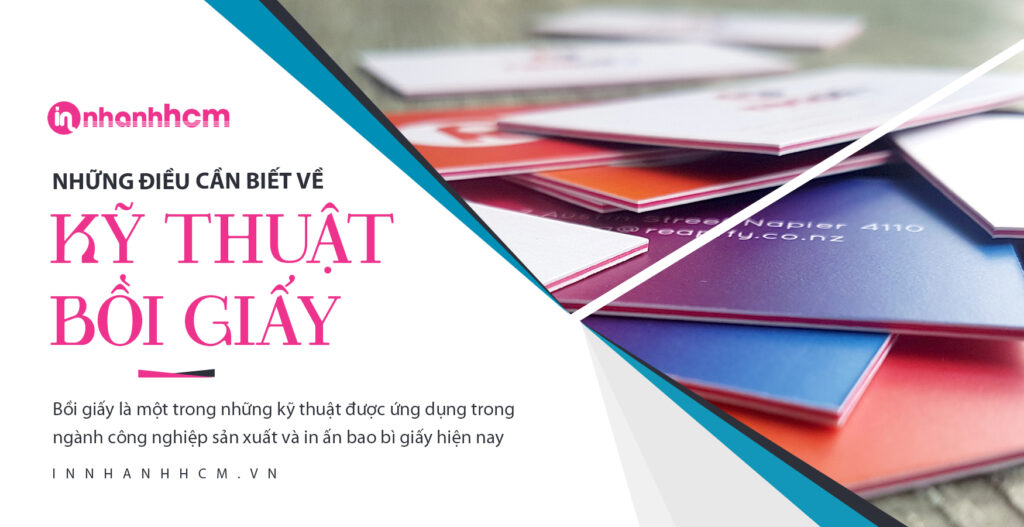 Những thông tin cần biết về kỹ thuật bồi giấy 10 Những thông tin cần biết về kỹ thuật bồi giấy