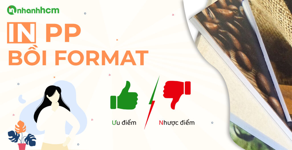 In PP bồi format ưu nhược điểm 7 In PP bồi format ưu nhược điểm