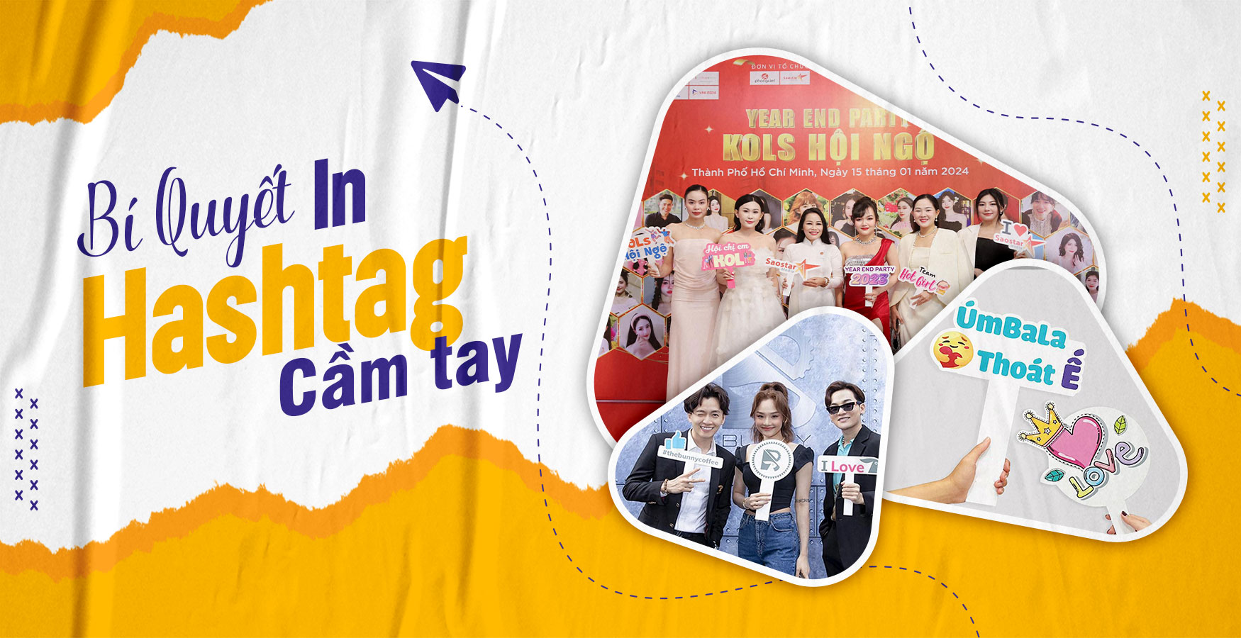 Bí Quyết In Hashtag Cầm Tay Ấn Tượng Cho Sự Kiện Của Bạn